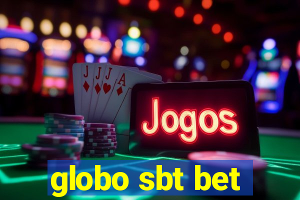globo sbt bet